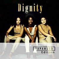 Dignity – Dignity [Expanded Edition]