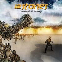 12 Stones – Anthem For The Underdog [Bonus Track Version]