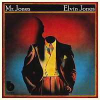 Elvin Jones – Mr. Jones