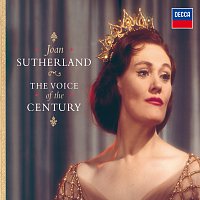 Joan Sutherland – The Voice of the Century