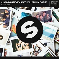 Curbi, Lucas & Steve, & Mike Williams – Let's Go