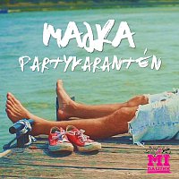 Majka – Partykarantén (A mi dalunk)