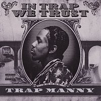 In Trap We Trust