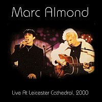 Marc Almond – Live At Leicester Cathedral, 2000
