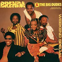 Brenda & The Big Dudes – Weekend Special [USA Remixes]
