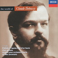 Různí interpreti – Debussy: The World of Debussy