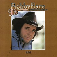 Bobby Bare – Cowboys and Daddys