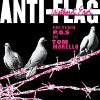 Anti-Flag – Without End [Remix]