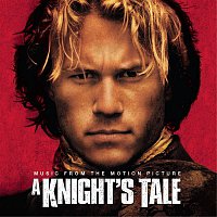 Přední strana obalu CD A Knight's Tale - Music From The Motion Picture