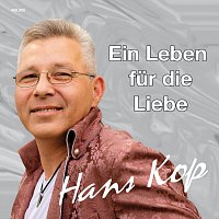Hans Kop – Ein Leben fur die Liebe