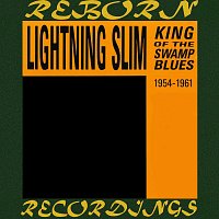 Lightnin' Slim – King Of The Swamp Blues (HD Remastered)