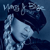Mary J Blige – My Life