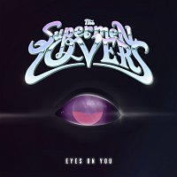 The Supermen Lovers – Eyes On You