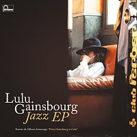 Lulu Gainsbourg – Jazz EP