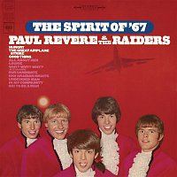 Paul Revere & The Raiders – The Spirit Of '67