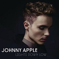Johnny Apple – Lights Down Low