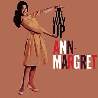 Ann-Margret – On The Way Up