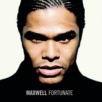 Maxwell – Fortunate