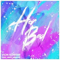 Vion Konger, Nikki Ambers – Her Bed