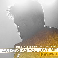 Přední strana obalu CD As Long As You Love Me [Remixes]