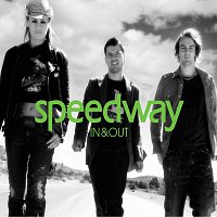Speedway – In & Out
