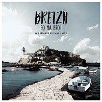 Přední strana obalu CD Breizh eo ma bro ! La bretagne est mon pays !