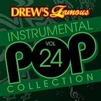 The Hit Crew – Drew's Famous Instrumental Pop Collection [Vol. 24]