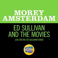 Morey Amsterdam – Ed Sullivan And The Movies [Live On The Ed Sullivan Show, June 7, 1970]