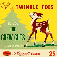 The Crew Cuts – Twinkle Toes