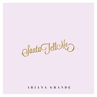 Ariana Grande – Santa Tell Me