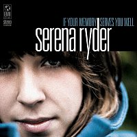 Serena Ryder – If Your Memory Serves You Well