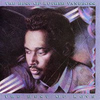 Luther Vandross – The Best of Luther Vandross   The Best of Love