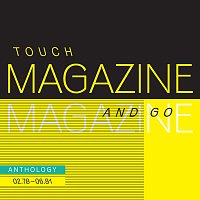Magazine – Touch And Go: Anthology 02.78 - 06.81