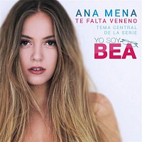 Ana Mena – Te Falta Veneno (Versión 2017)