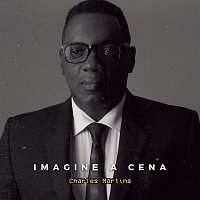 Charles Martins, Anderson Freire – Imagine a Cena