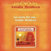 Amalia Mendoza – La Novial del Sol... Amalia Mendoza
