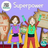 Teeny Tiny Stevies – Superpower