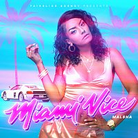 Malsha – Miami Vice