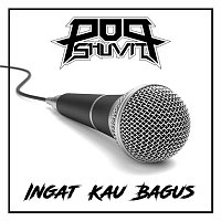 Pop Shuvit – Ingat Kau Bagus