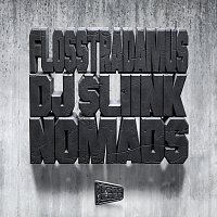 Flosstradamus, DJ Sliink – Nomads