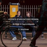 BL3SS x CamrinWatsin – Kisses (feat. bbyclose) [Evan McGee Remix]