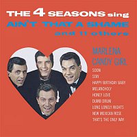 The Four Seasons – Ain't That A Shame and 11 Other Hits