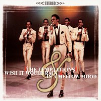 The Temptations – Wish It Would Rain / In A Mellow Mood