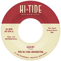 The Hi-Tide Orchestra – Akaw!