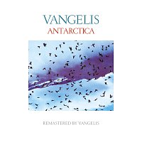 Vangelis – Antarctica [Remastered]