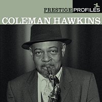 Přední strana obalu CD Prestige Profiles:  Coleman Hawkins
