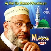 Matloob Hussain – Aj Ral Ke Manao Khushiyan, Vol. 5