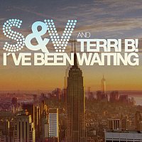 S&V, Terri B! – I've Been Waiting
