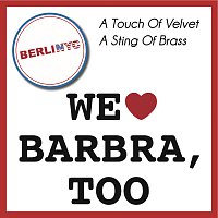 A Touch of Velvet - A Sting Of Brass (We Love Barbra, too)