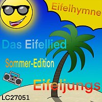 Eifeljungs – Das Eifellied (Sommer Edition)